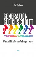eBook: Generation Gleichschritt