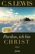 ebook: Pardon, ich bin Christ