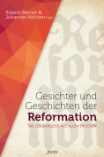 eBook: Gesichter und Geschichten der Reformation