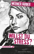 eBook: Willst du Stress?