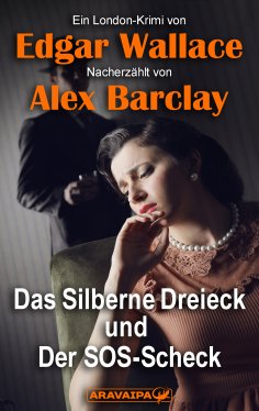 eBook: Das Silberne Dreieck und Der SOS-Scheck