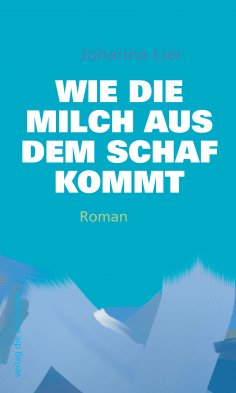 eBook: Wie die Milch aus dem Schaf kommt