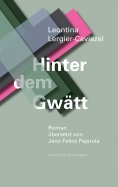 eBook: Hinter dem Gwätt