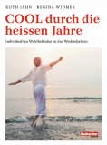 ebook: Cool durch die heissen Jahre