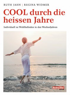 ebook: Cool durch die heissen Jahre