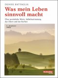 ebook: Was mein Leben sinnvoll macht