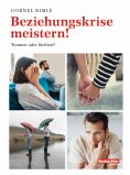 eBook: Beziehungskrise meistern!