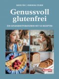 ebook: Genussvoll glutenfrei