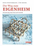 eBook: Der Weg zum Eigenheim