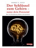 eBook: Der Schlüssel zum Gehirn – nutze dein Potenzial