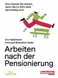 ebook: Arbeiten nach der Pensionierung