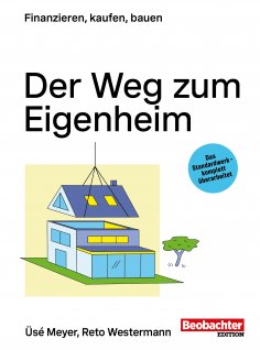 ebook: Der Weg zum Eigenheim