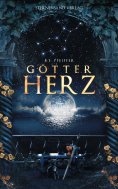 ebook: Götterherz (Band 1)