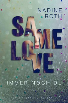 ebook: SAMe Love (Band 2): Immer noch du