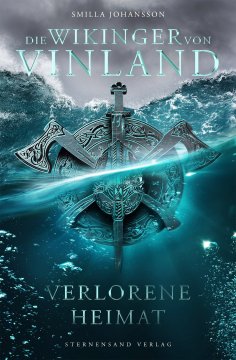eBook: Die Wikinger von Vinland (Band 1): Verlorene Heimat