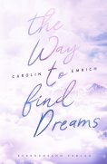 eBook: The way to find dreams: Sina & Aaron