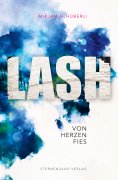 eBook: LASH: Von Herzen fies