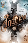 ebook: Andrew im Wunderland (Band 2): Toranpu Town