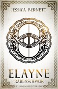 eBook: Elayne (Band 3): Rabenschwur