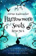 ebook: Harrowmore Souls (Band 3): Brise No. 4