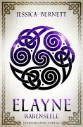 ebook: Elayne (Band 4): Rabenseele