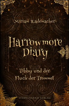 ebook: Harrowmore Diary (Band 1): Tibby und der Fluch der Trommel