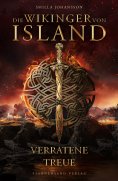 eBook: Die Wikinger von Island: Verratene Treue