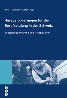 eBook: Herausforderungen für die Berufsbildung in der Schweiz