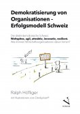 eBook: Demokratisierung von Organisationen – Erfolgsmodell Schweiz