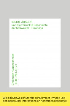 eBook: Inside Abacus und die verrückte Geschichte der Schweizer IT-Branche