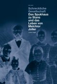 eBook: Schreckliche Gesellschaft
