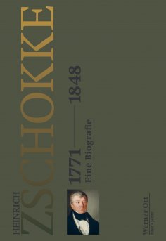 eBook: Heinrich Zschokke 1771-1848