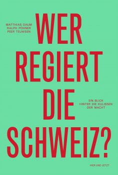 eBook: Wer regiert die Schweiz?