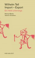 ebook: Wilhelm Tell, Import - Export