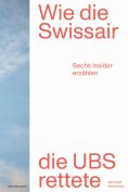 eBook: Wie die Swissair die UBS rettete