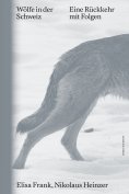 ebook: Wölfe in der Schweiz