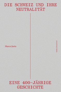 eBook: Die Schweiz und ihre Neutralität