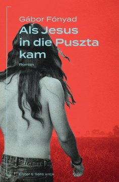 eBook: Als Jesus in die Puszta kam