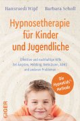 eBook: Hypnosetherapie für Kinder und Jugendliche