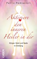 eBook: Aktiviere den inneren Heiler in dir