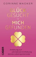 eBook: Glück gesucht - Mich gefunden