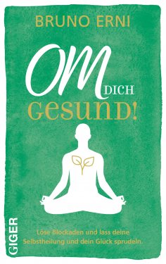 eBook: OM DICH Gesund!