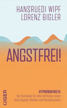 eBook: ANGSTFREI!