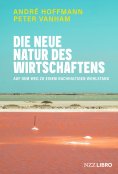 eBook: Die neue Natur des Wirtschaftens