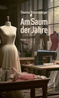 eBook: Am Saum der Jahre