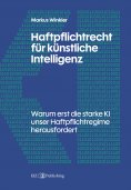 eBook: Haftpflichtrecht für künstliche Intelligenz