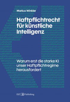 eBook: Haftpflichtrecht für künstliche Intelligenz