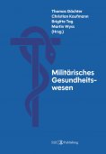 eBook: Militärisches Gesundheitswesen