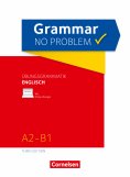 eBook: Grammar no problem - Third Edition / A2/B1 - Übungsgrammatik Englisch mit beiliegendem Lösungsschlüs