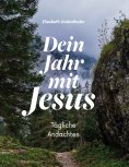 ebook: Dein Jahr mit Jesus